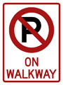 no parking on walkway sign