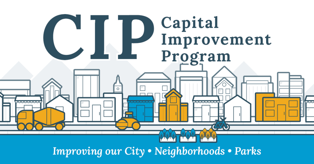 Capital Improvement Program (CIP)

Improving our city, neighborhoods, parks