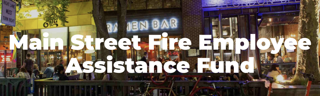 Main street fire employee assistance fund.