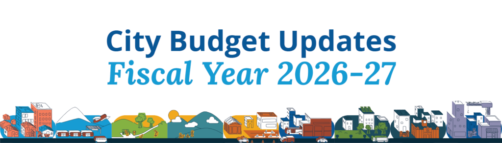 City Budget updates for the fiscal year 2026 to 2027. 