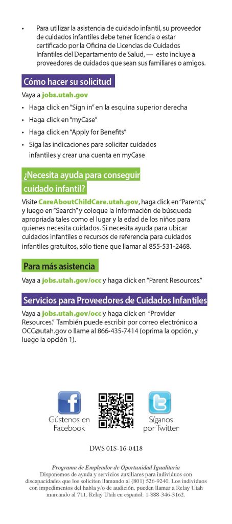 Hoja de información para asistencia con el cuidado infantil. Publicado por
Departamento de Servicios de la Fuerza Laboral de Utah.