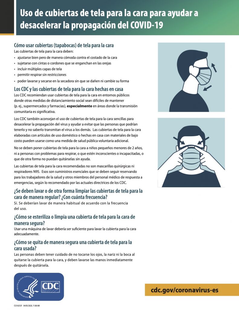 Hoja de información sobre como usar cubiertas de tela para la cara para ayudar a desacelerar la propagación del COVID-19. Publicado por Los Centros para le Control y la Prevención de Enfermedades.

