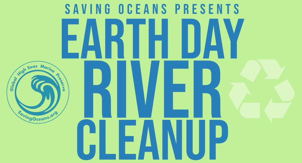 On a lime green background, blue text reads "Saving Oceans Presents Earth Day River Cleanup." The blue Saving Oceans logo is positioned on the left. A white chasing arrows recycling symbol is positioned on the right.