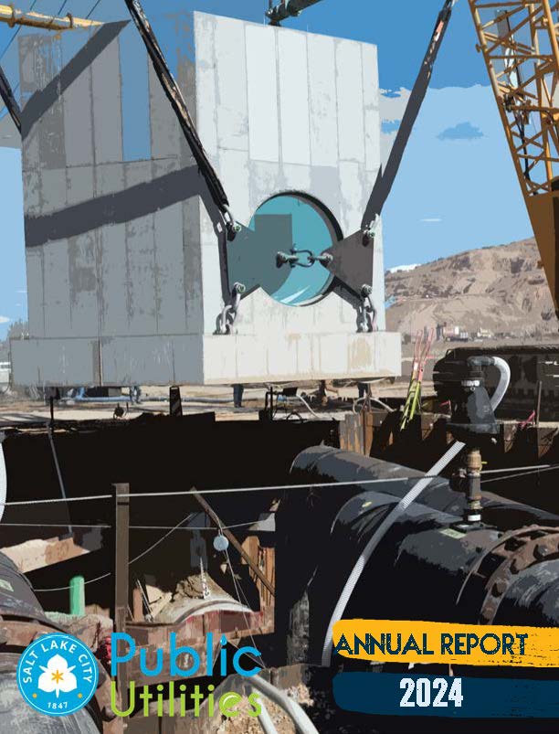 Salt Lake City Department of Public Utilities publishes 2024 annual ...