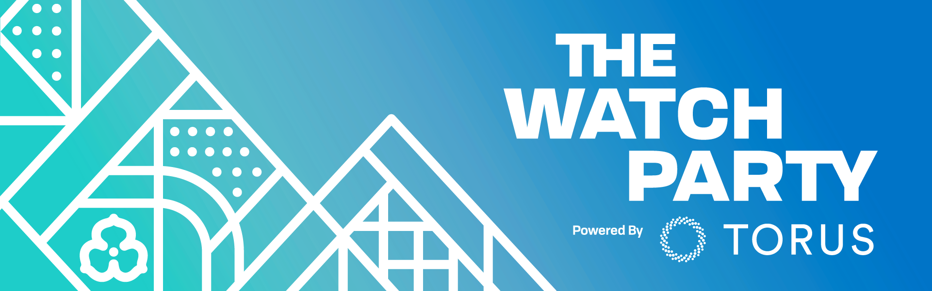 The Watch Party powered by Torus